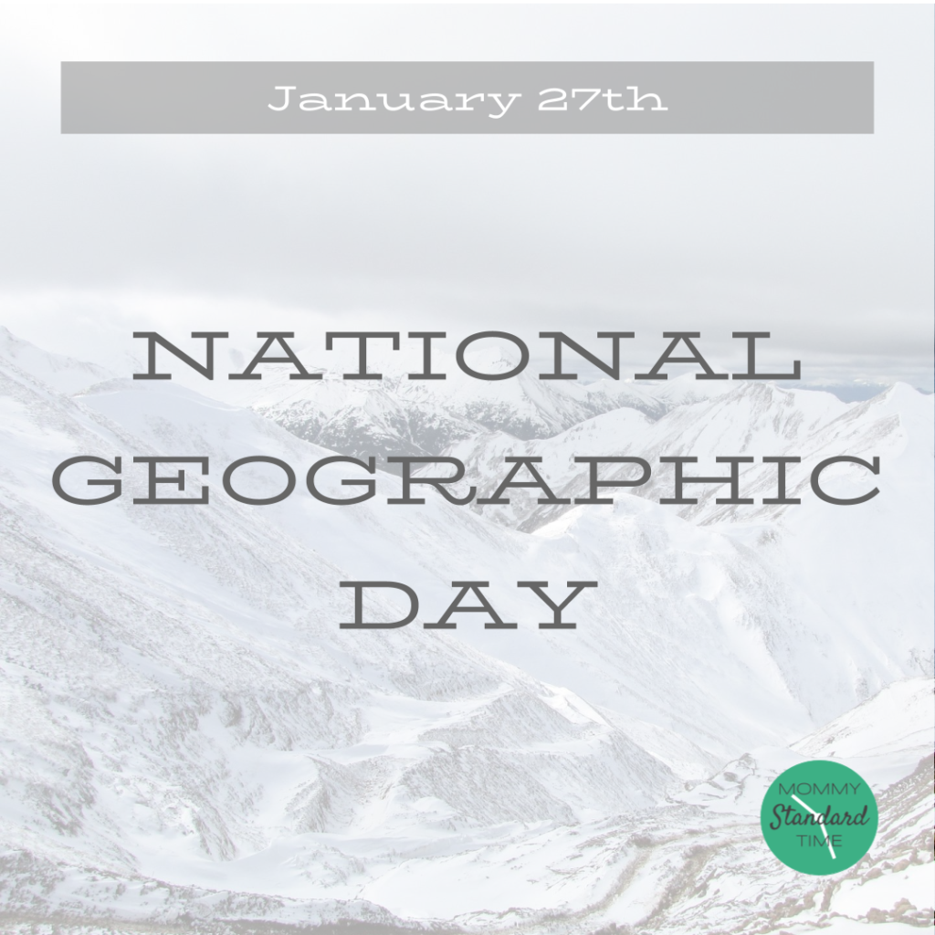 nationalgeographicdayjanuary27th Mommy Standard Time