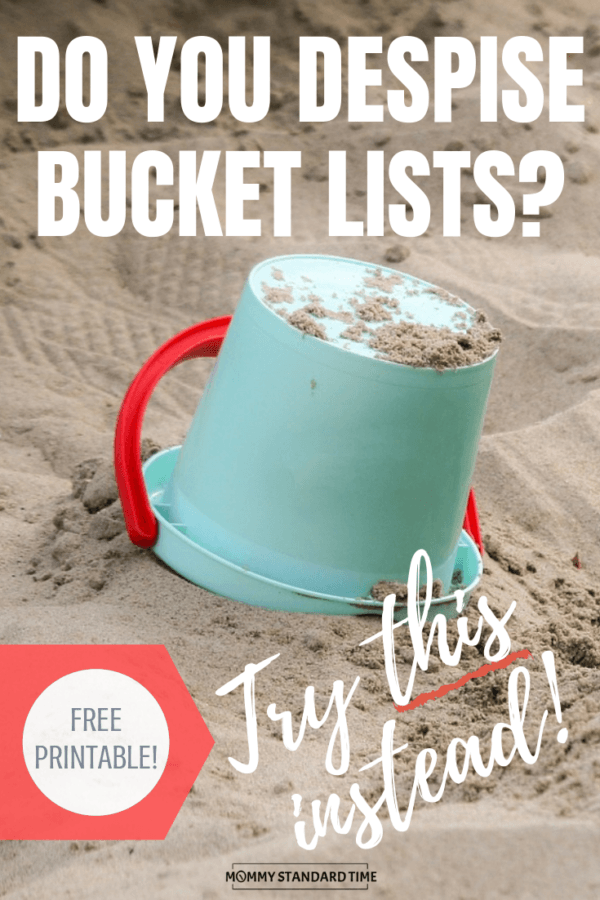 FAMILY BUCKET LIST ALTERNATIVE Mommy Standard Time