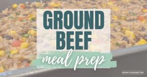 Ground Beef Meal Prep